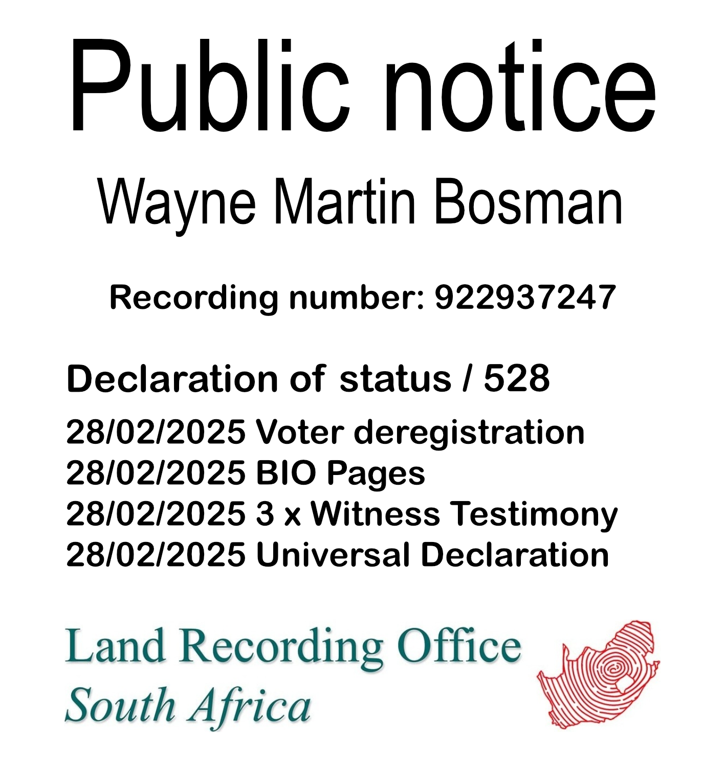 Public Notice Wayne Martin Bosman (c) Recording number 922937247